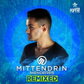 Menderes – Mittendrin (Remixed)