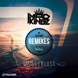 Mad Kingz – Wanderlust (Premium Edition)